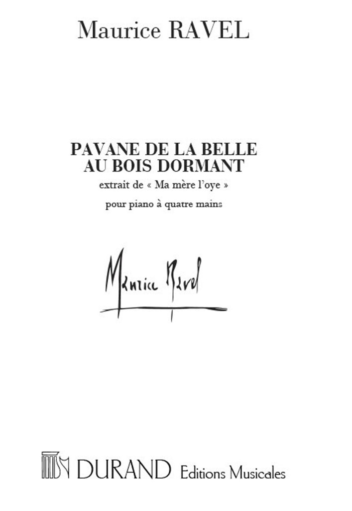 Ma Mere L'Oye: Pavane De La Belle Au Bois Dormant